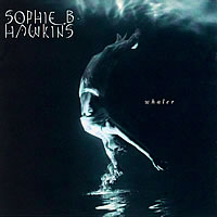 Sophie B. Hawkins - Whaler
