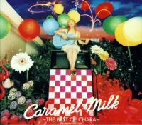 Chara - Caramel Milk ～THE BEST OF CHARA～