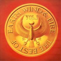 Earth, Wind & Fire - The Best Of Earth, Wind & Fire Vol. 1