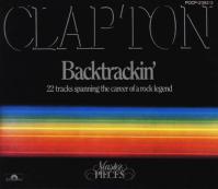 Eric Clapton - Backtrackin': 22 Tracks Spanning The Career Of A Rock Legend
