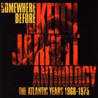 Keith Jarrett - Somewhere Before: The Keith Jarrett Anthology The Atlantic Years 1968-1975