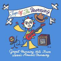 Various Artists - Top Of The Morning ~Great Morning Hits From Jean's Amusic Morning On FM 802