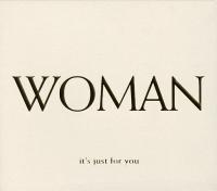 Various Artists - Woman: it's just for you